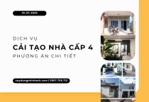 Dịch Vụ Cải Tạo Nhà Cấp 4 Cũ – Phương Án Kèm Mẫu Chi Tiết